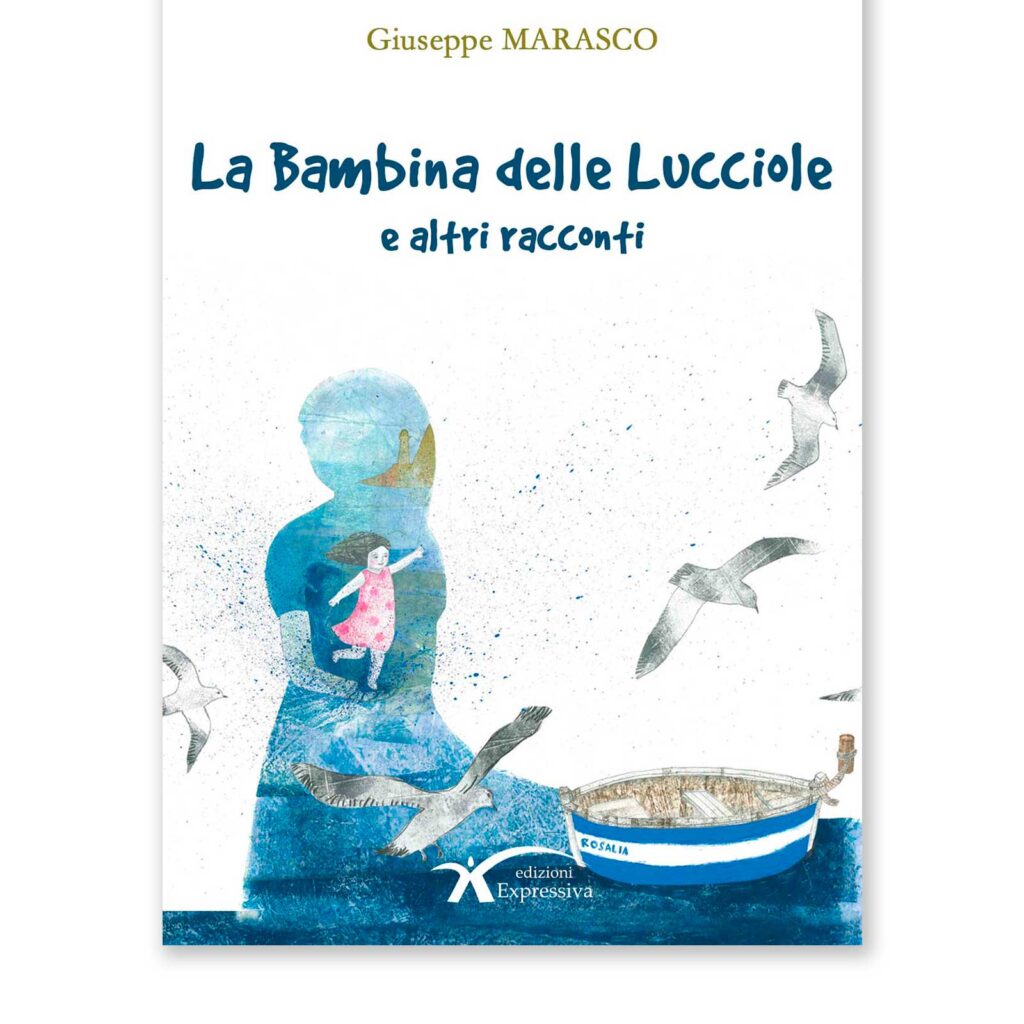 La bambina delle lucciole e altri racconti