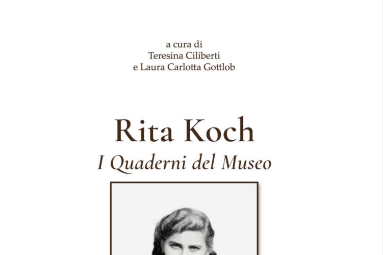 In uscita il volume su Rita Koch a cura di Teresina Ciliberti e Laura Carlotta Gottlob