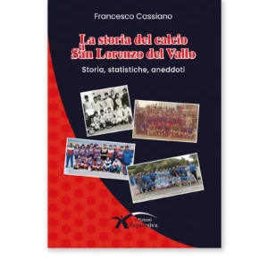 La Storia del Calcio a San Lorenzo del Vallo